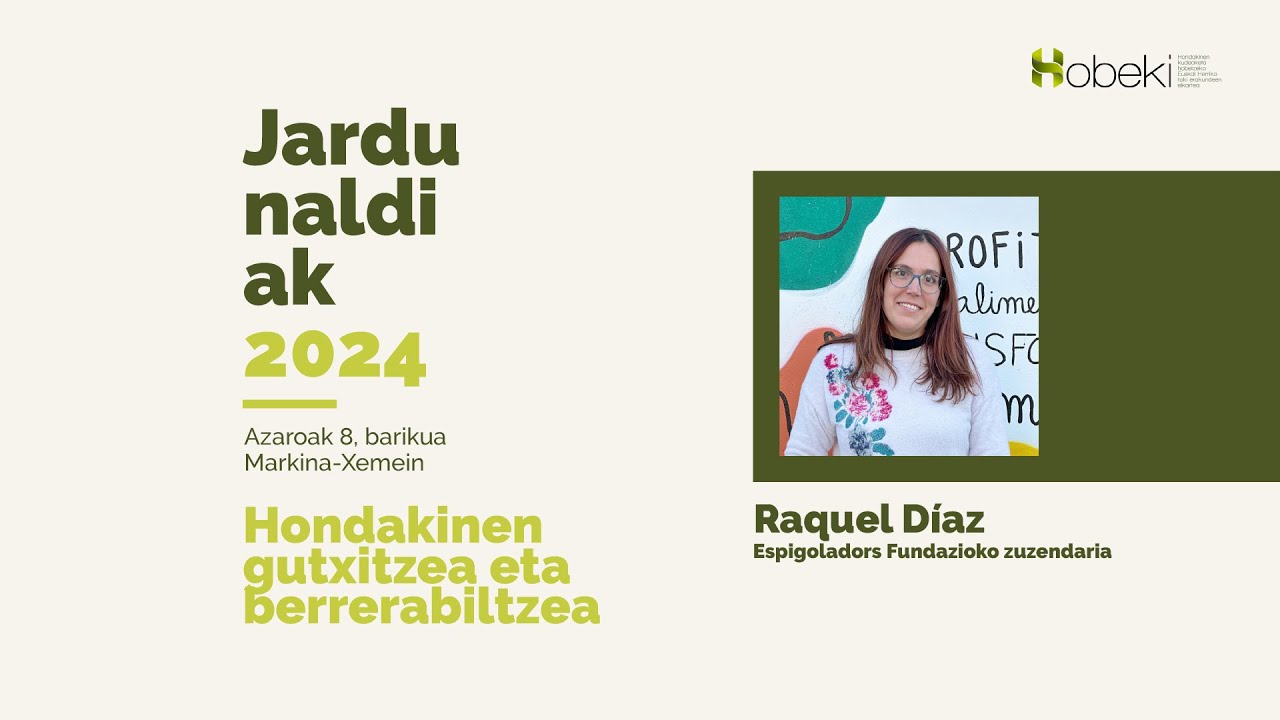 HOBEKI Jardunaldiak 2024 - Raquel D&iacute;az
