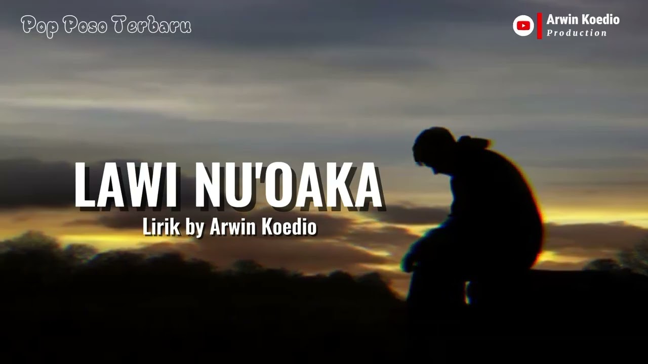 LAWI NU'OAKA || POP PAMONA TERBARU ✅️