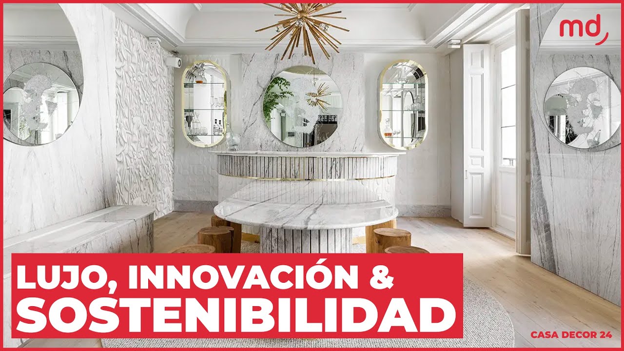 CASA DECOR 2024