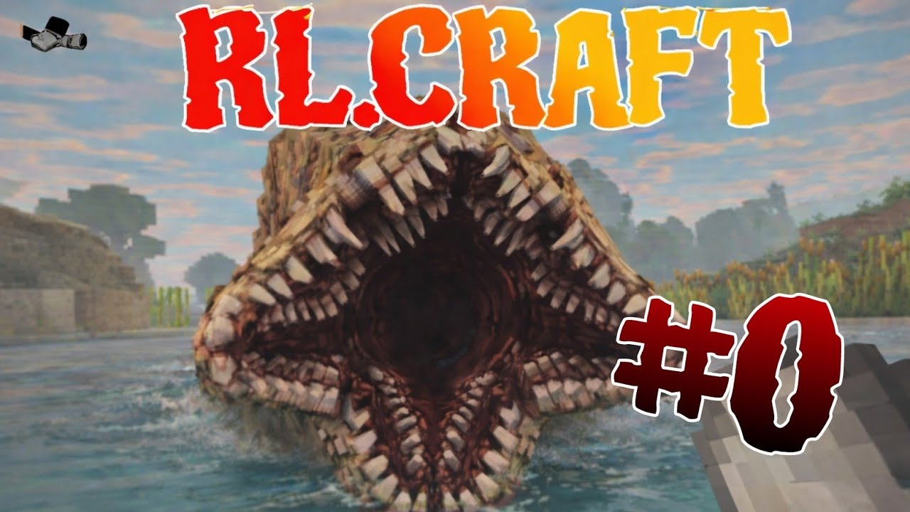 RLCRAFT EPISODIO PILOTO!! #0
