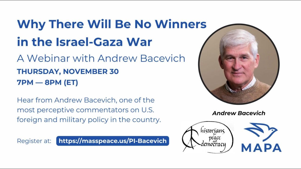 Andrew Bacevich: Why There Will Be No Winners in the Israel-Gaza War