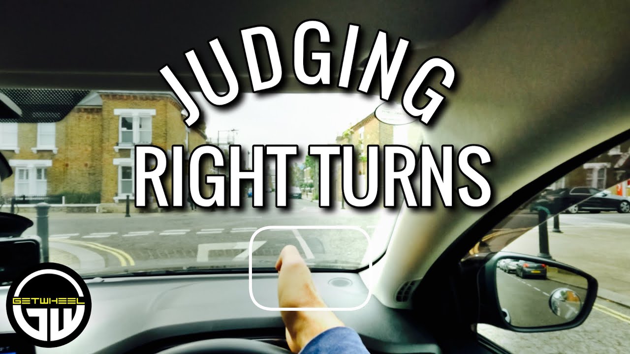HOW TO JUDGE RIGHT TURNS (REFERENCE POINTS & MORE)