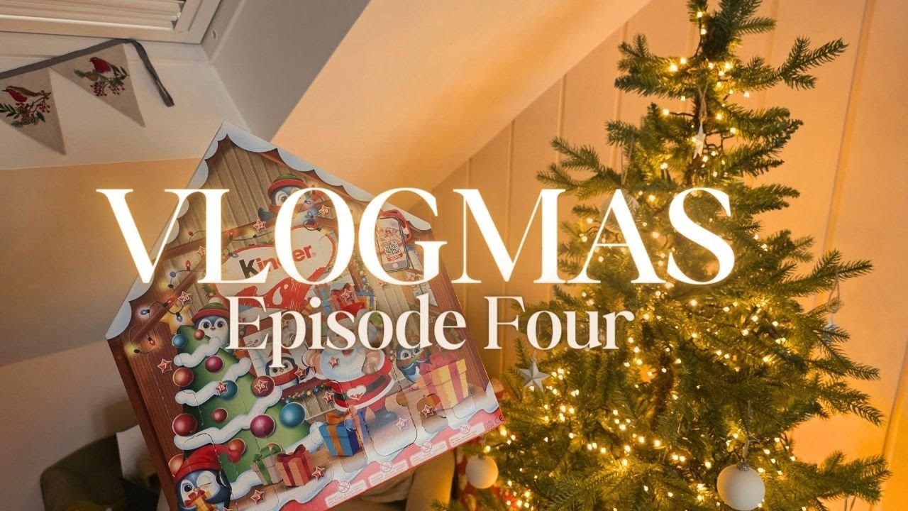 Vlogmas EP 4✨️Cosy chatty days at home & Advent Calendars!🎄