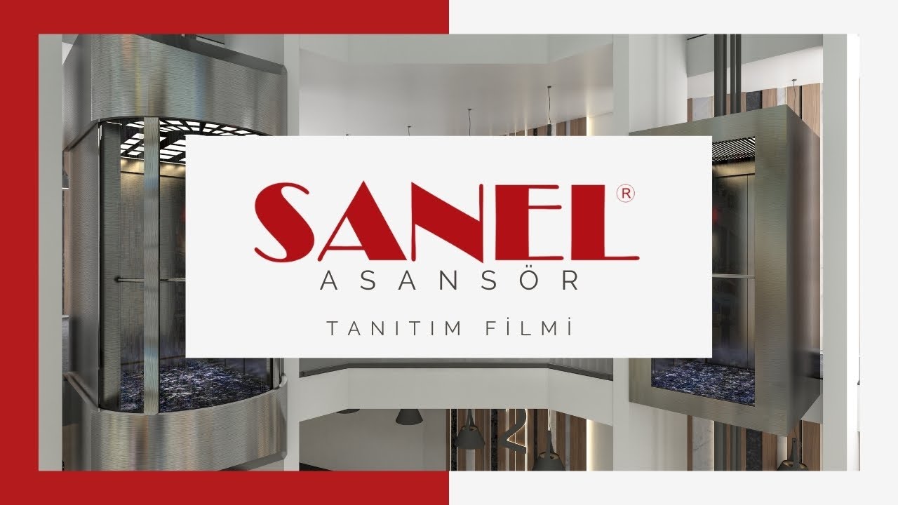 Sanel Asansör Tanıtım Filmi