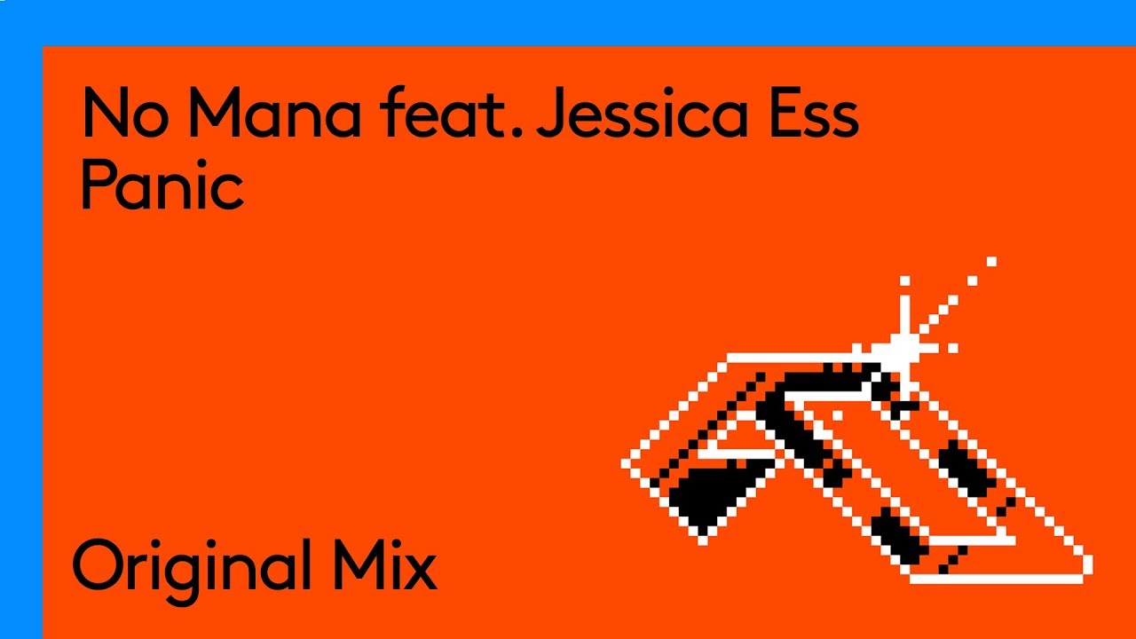 No Mana feat. Jessica Ess - Panic