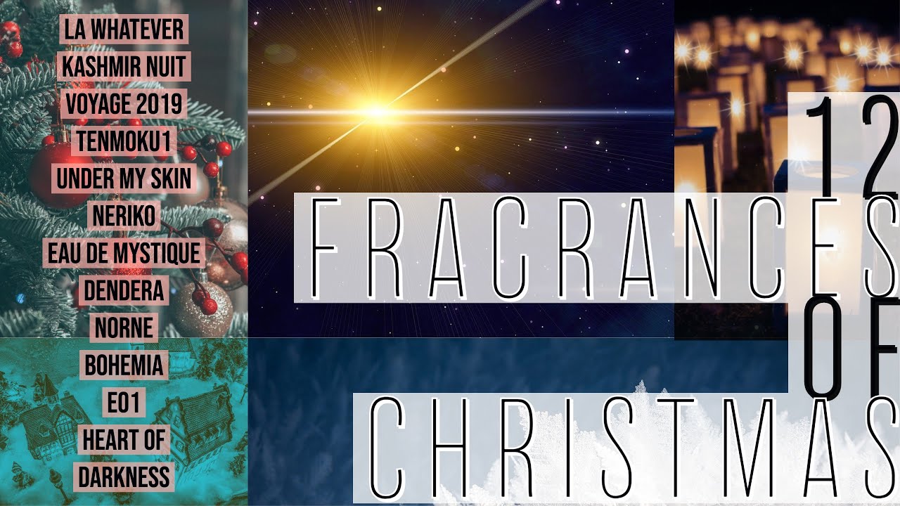 12 Fragrances of Christmas - These will keep you toasty and warm with all you do in the Season!
