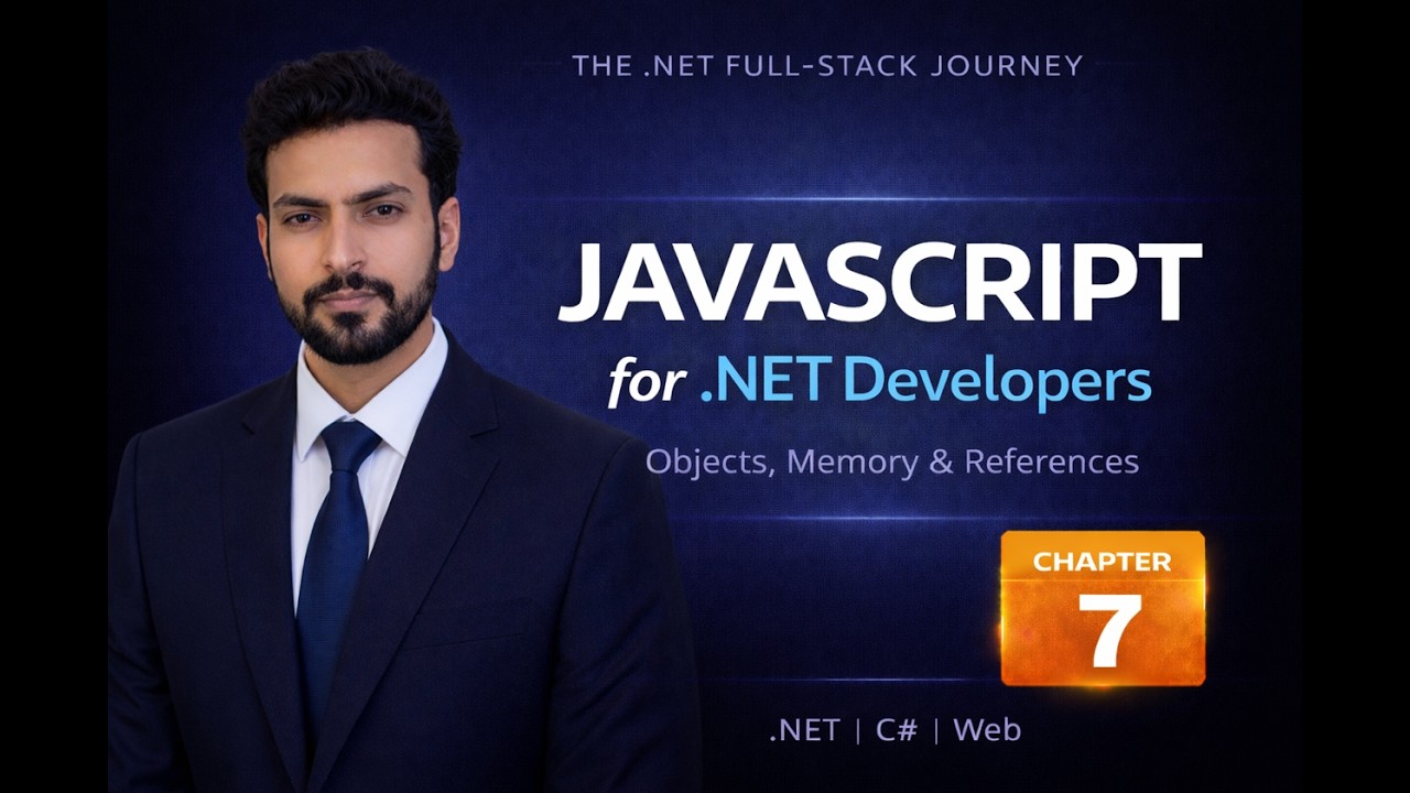 Chapter 7: JavaScript Fundamentals for .NET Developers | Full Stack Web Dev