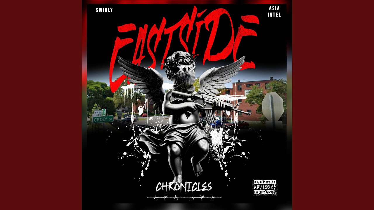 EastSide (feat. Asia Intel)
