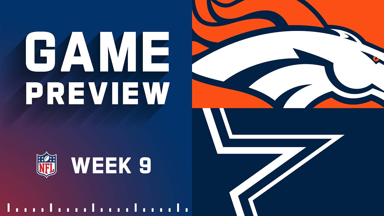 Denver Broncos vs. Dallas Cowboys | Week 9 NFL Game Preview