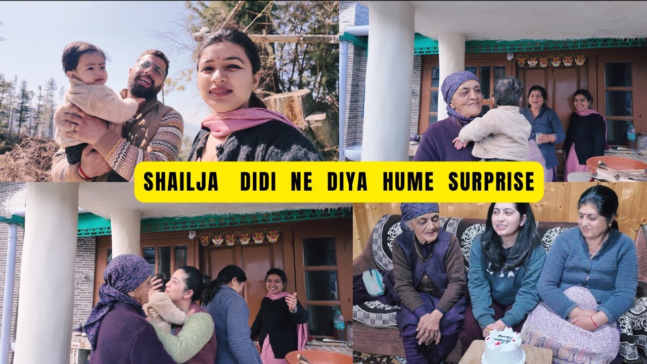 Shailja Didi Ne Diya Hume Surprise // Hum Logo Se Pehle Paunch Gaye  Village 