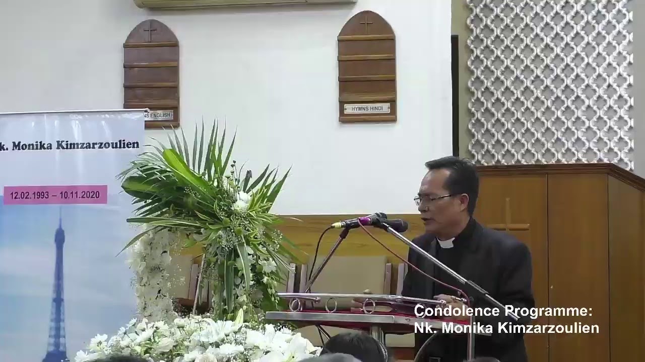 CONDOLENCE PROGRAMME : NK. MONIKA KIMZARZOULIEN