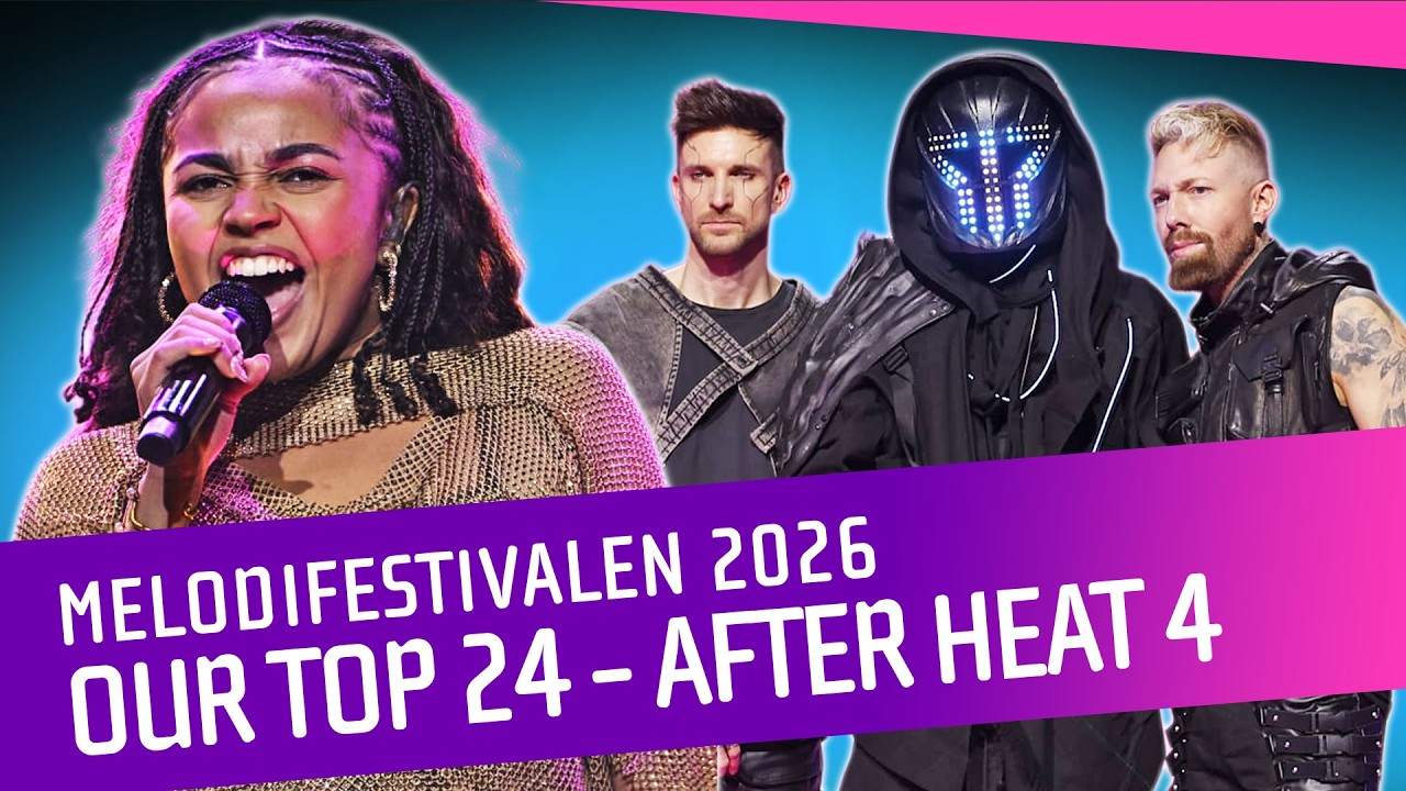 Our TOP 24 Favorite Songs for Melodifestivalen 2026 After Heat 4 - Eurovision Song Contest 2026