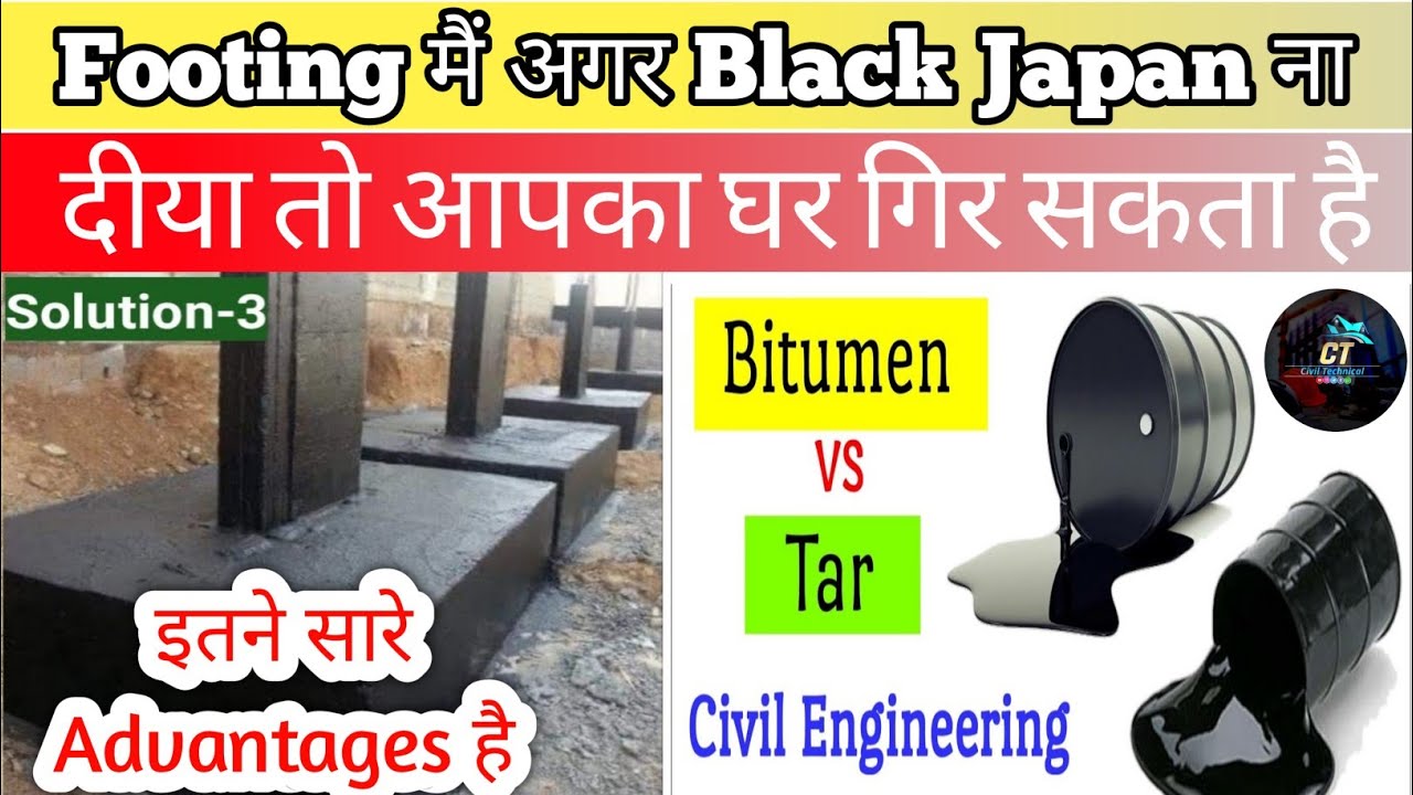 Why we Provide Black Japan Paint in Footing | Advantages of Using Black Japan Paint / Bitumen Paint