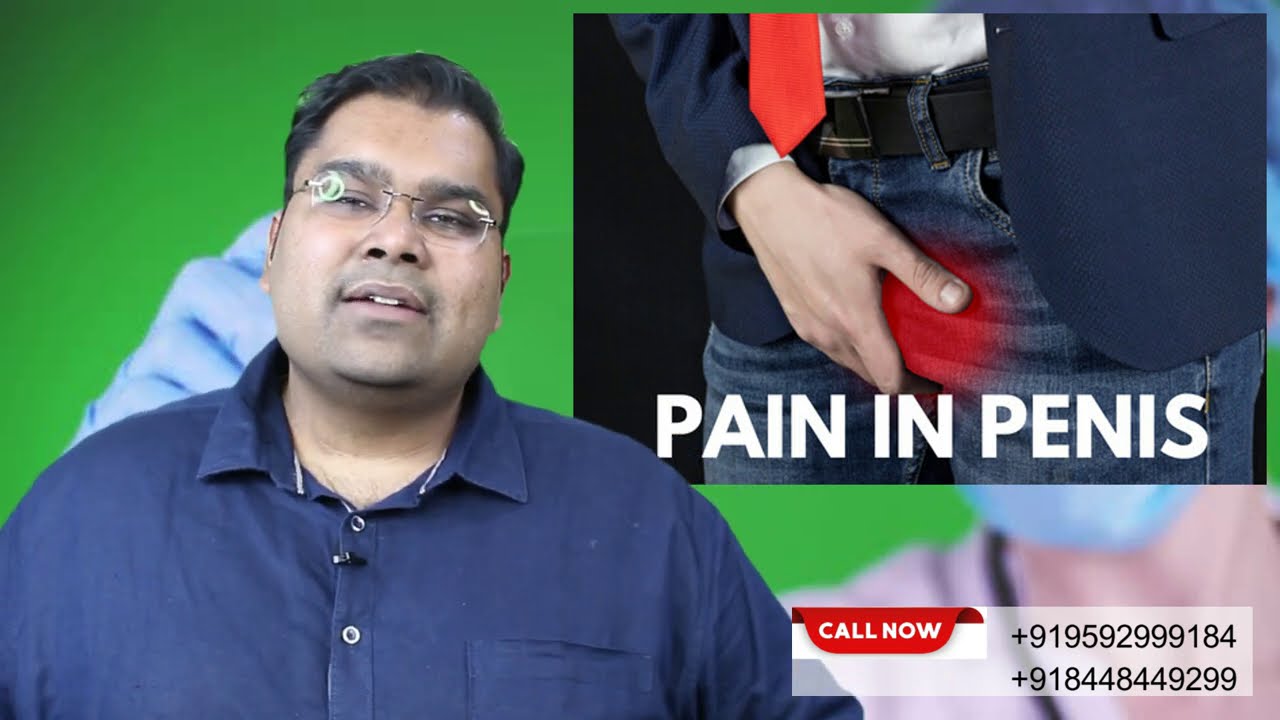 Ling me dard kyu hota hai | Penis pain causes (Hindi)