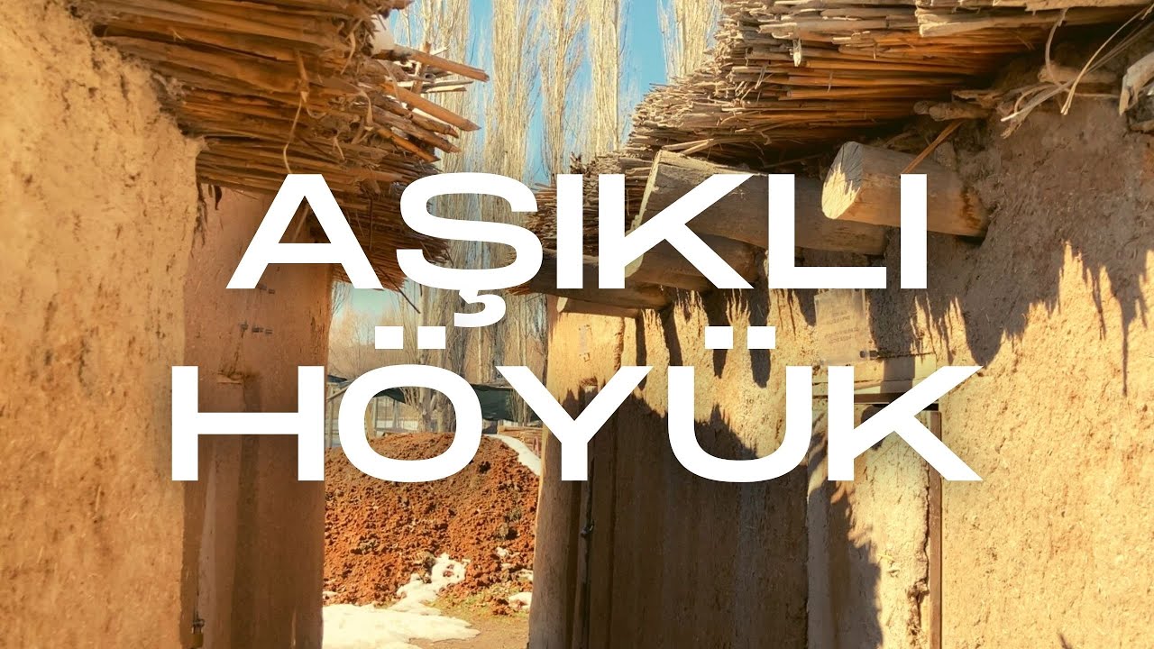 Aşıklıhöyük Walking Tour