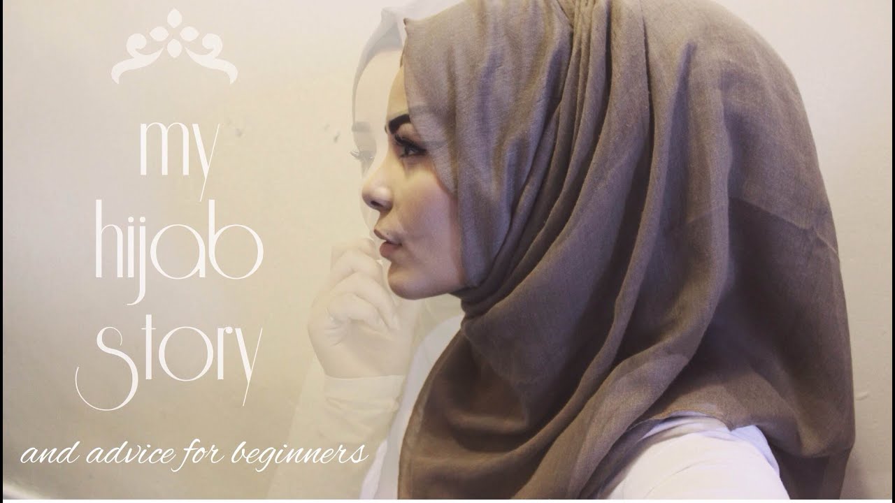 My hijab story & advice for beginners