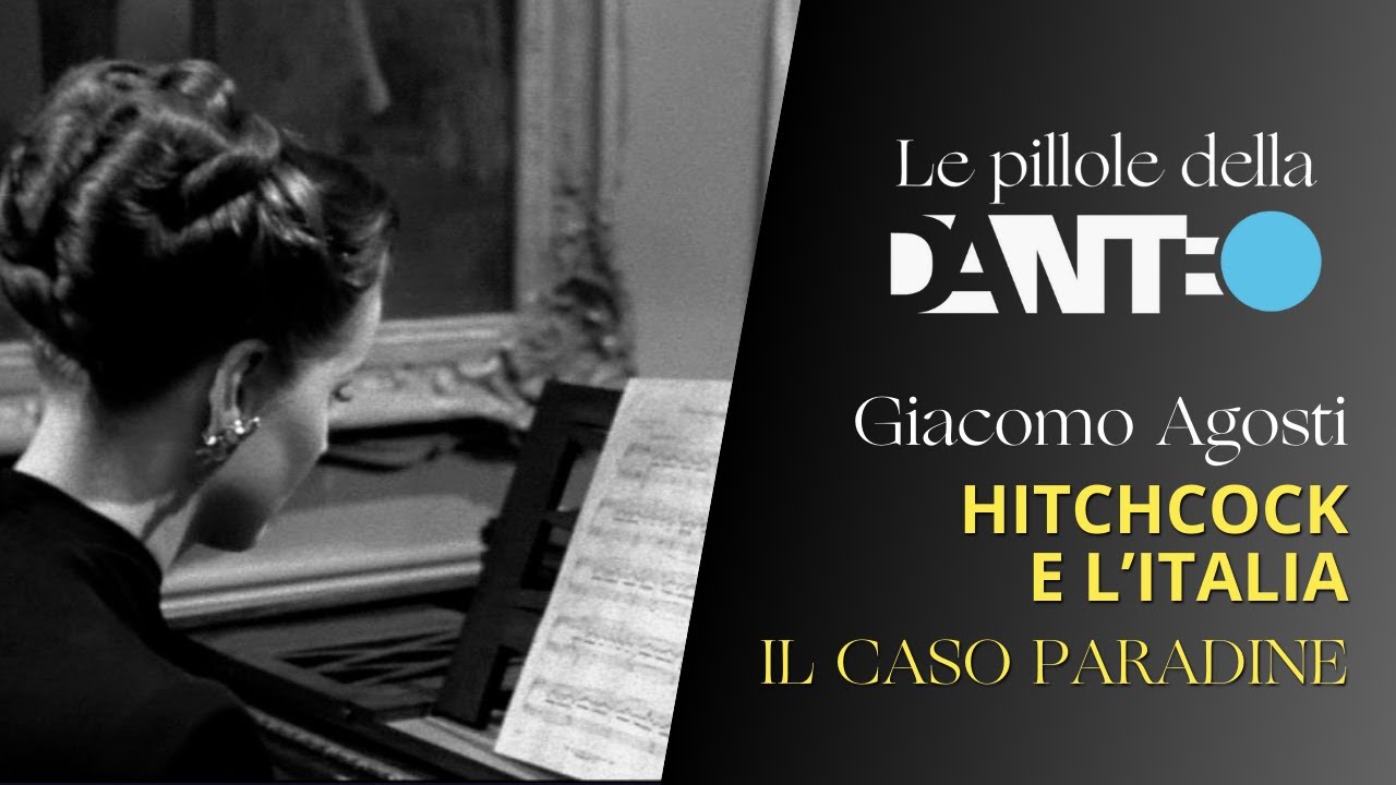 Giacomo Agosti - Il caso Paradine - Hitchcock e l'Italia