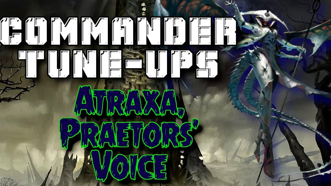 Commander Tune-Ups #4: Atraxa, Praetors' Voice