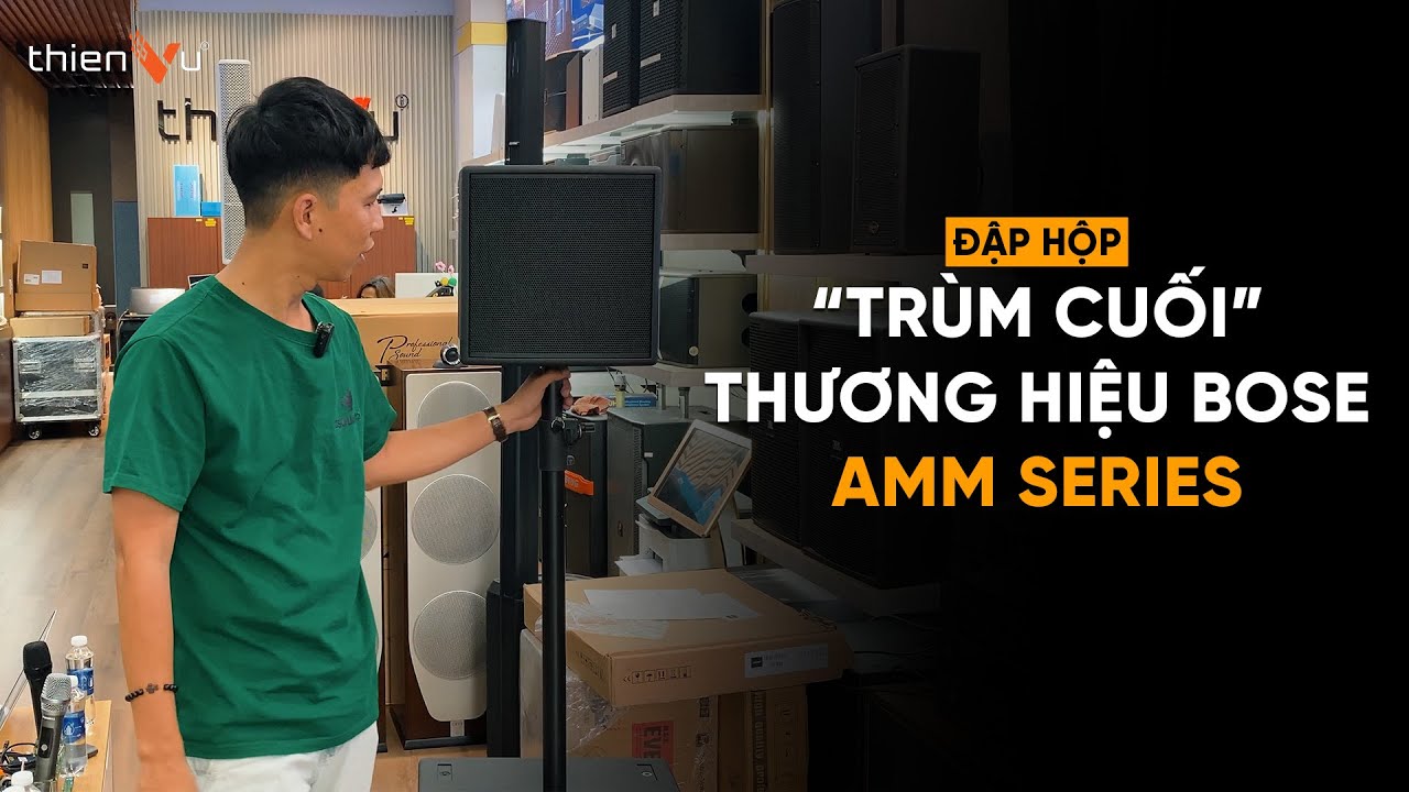 BOSE AMM Series | Đập Hộp, Kh&aacute;m Ph&aacute; Top 1 Loa Karaoke - Tr&igrave;nh Diễn Cao Cấp Nhất Của Bose