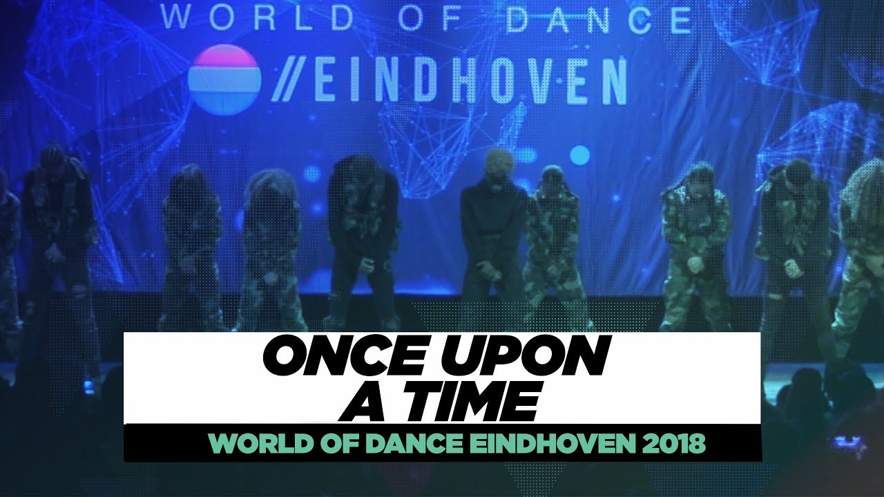 Once Upon A Time | Team Division | World of Dance Eindhoven Qualifier 2018 | #WODEIN18