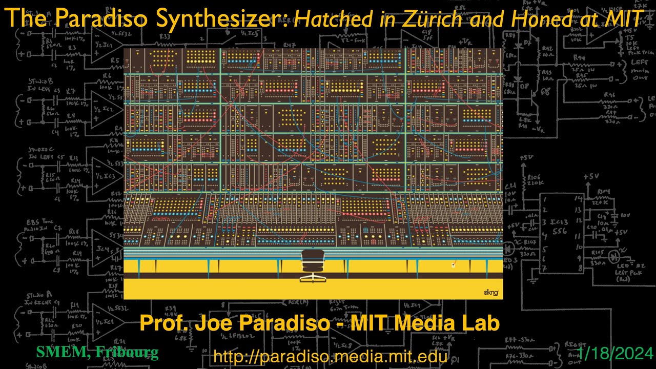 Talk: The Paradiso Synth - Hatched in Zürich and Honed at MIT