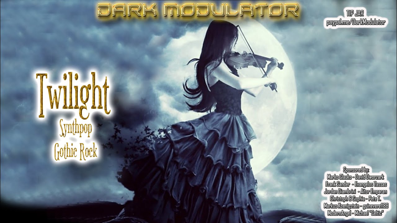 Twilight Synthpop / Gothic Rock mix from DJ DARK MODULATOR