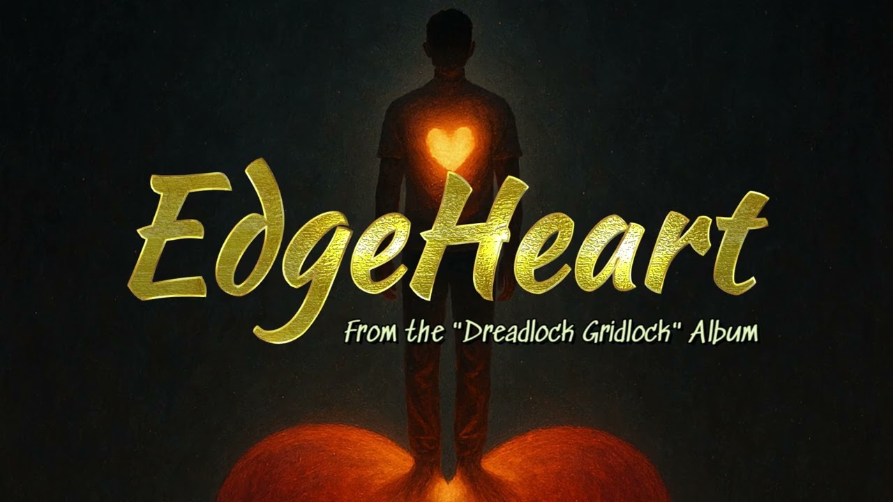 EdgeHeart - Reggae Version