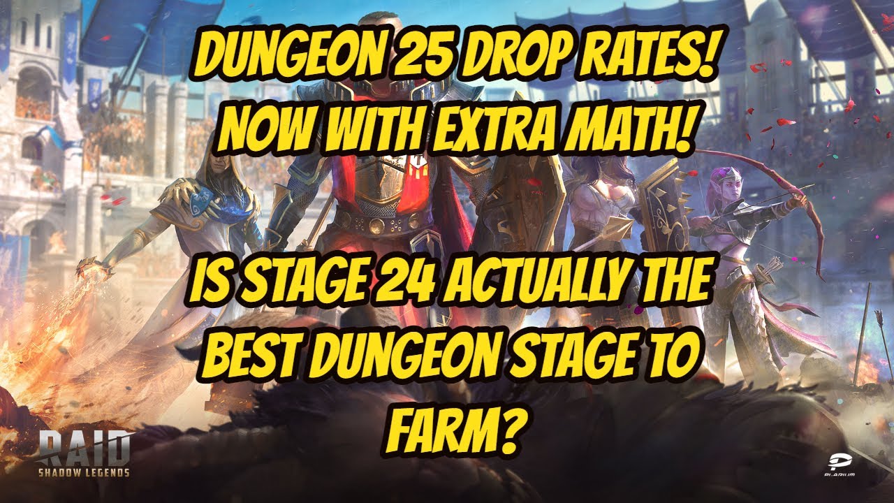RAID SHADOW LEGENDS: FULL BREAK DOWN OF STAGE 20, 24, AND 25 DUNGEON DROP RATES!