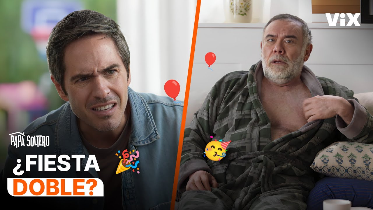 Desorden en casa y cumpleaños divididos: gracias, papá | Papá Soltero | ViX