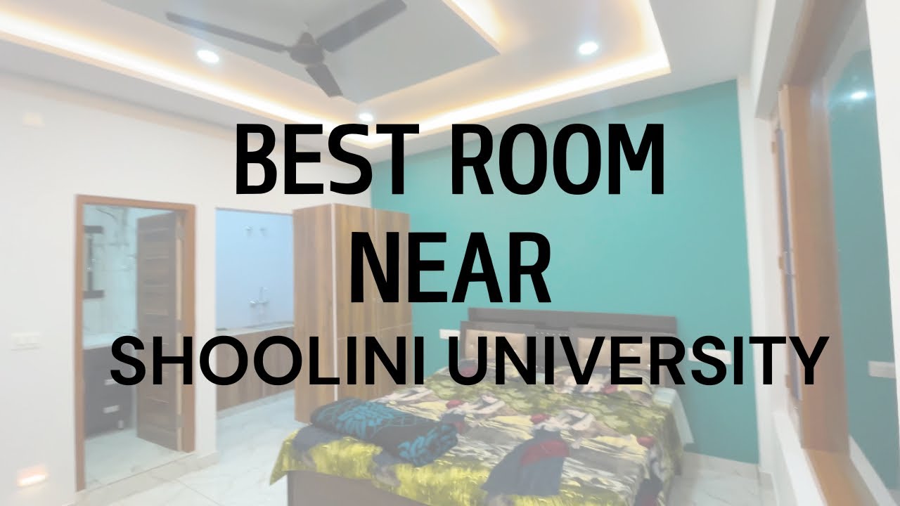 Best PG and Room Near Shoolini University 2025 | Affordable & Spacious Room Tour 🏠 #shoolini