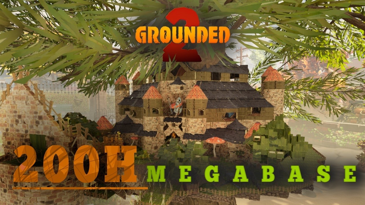Our +200 Hours Grounded 2 Megabase (Early Access)