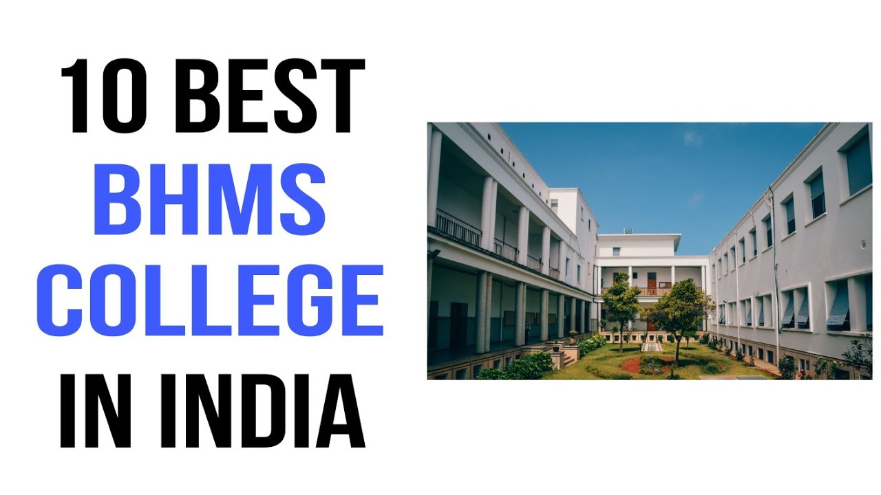 10 Best Govt BHMS College In India || Top Medical colleges ||