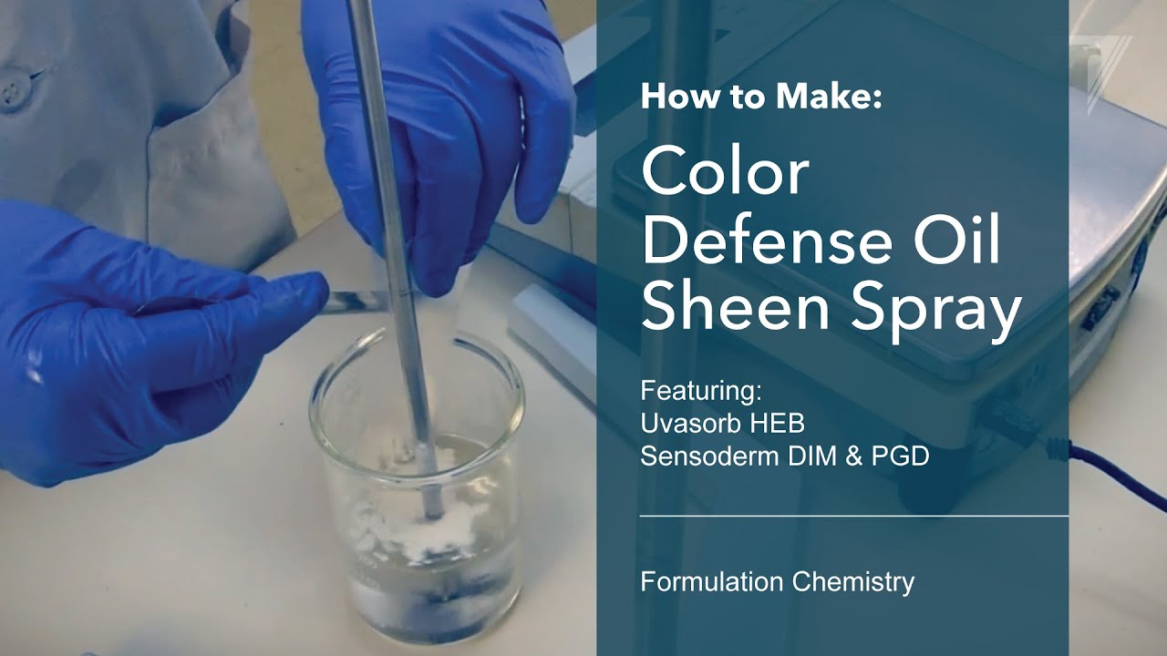 Color Defense Oil Sheen Spray  |  Formulation Chemistry with 3V Sigma® USA  |  #3VSigmaUSA