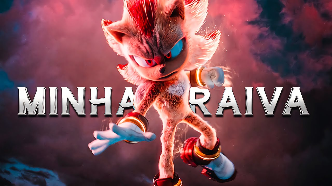 Shadow | Agora Conhece Minha Raiva! (Edit) Sonic 3