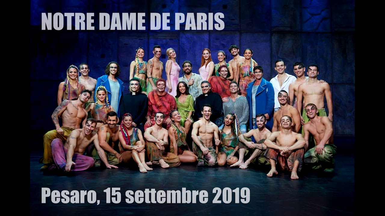 Notre Dame de Paris @ Pesaro - Lei dov'è