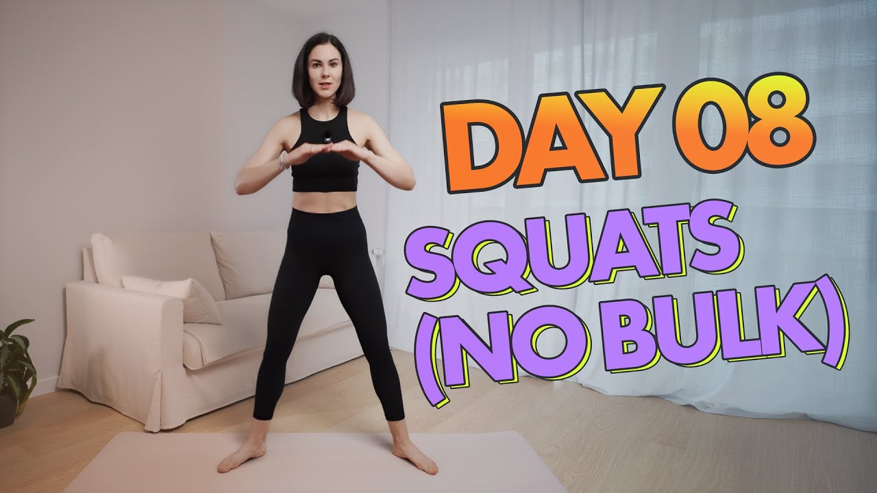 Day 8: Squats for Slim Legs | Tone Glutes (No Bulk / No Big Thighs)