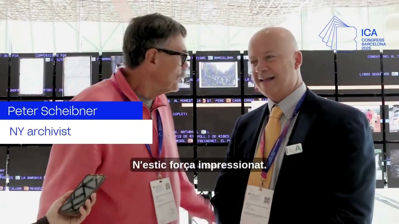 Veus de l’arxivística internacional-Congrés Internacional d'Arxius - ICA Barcelona 2025
