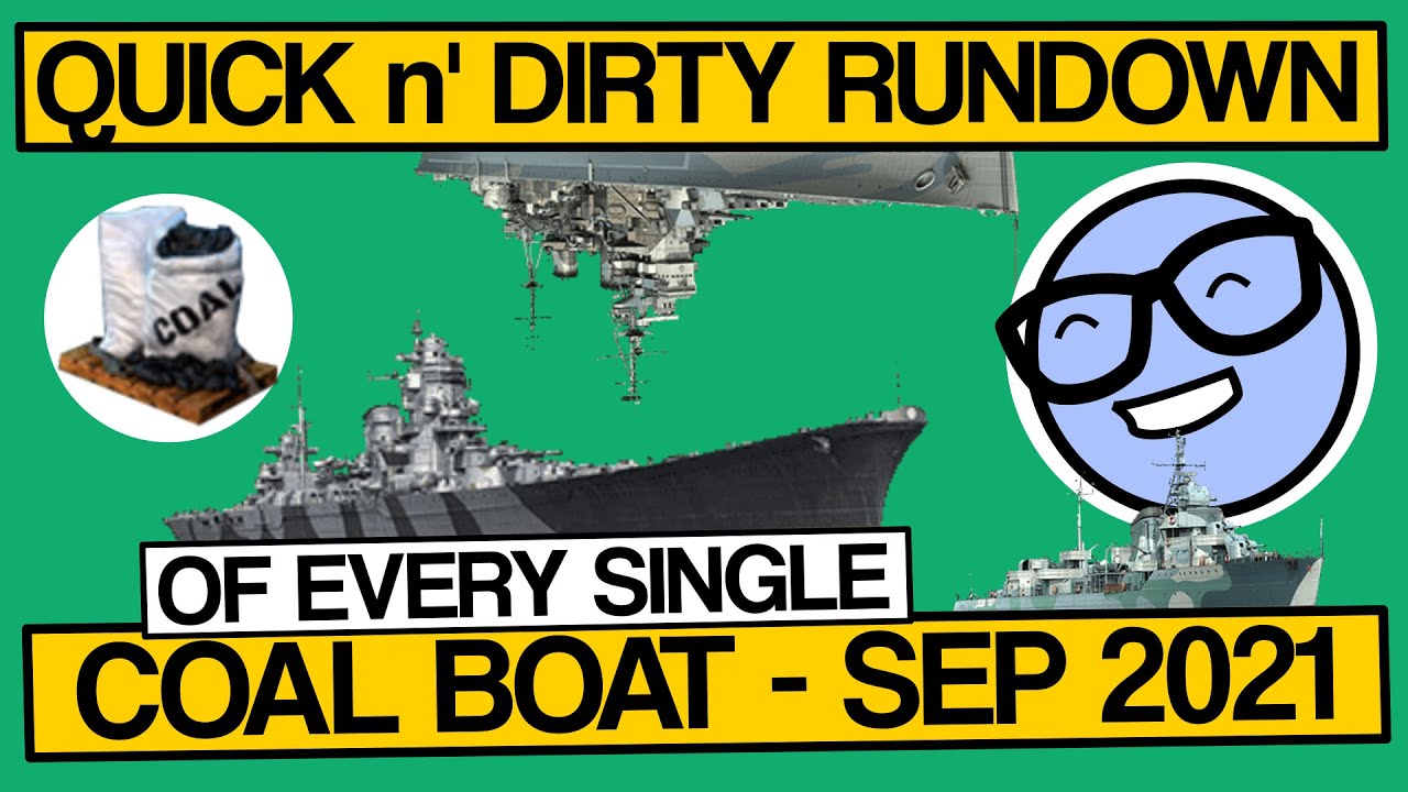 Every Single Coal Boat in World of Warships, A Quick n' Dirty Rundown - Clyde Plays LIVE - E047