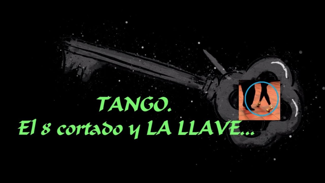 Serie Figuras fundamentales del Tango.  El Ocho Cortado 001. Con subtítulos.