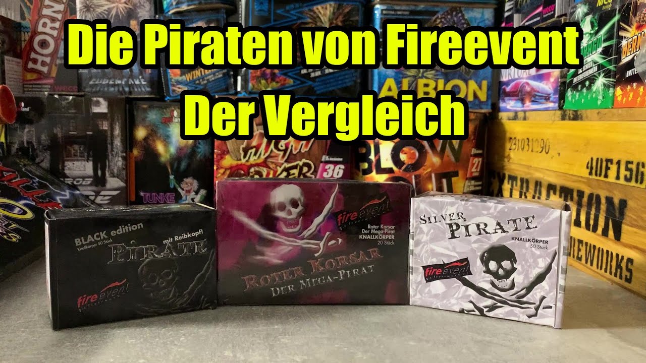 FIREEVENT B&Ouml;LLER VERGLEICH / DIE PIRATEN