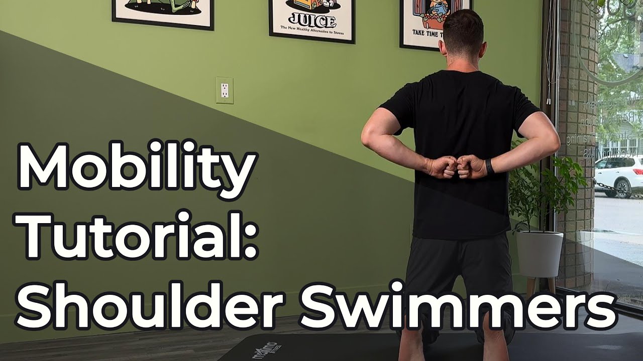Shoulder Swimmers | Improve Shoulder Mobility and Control