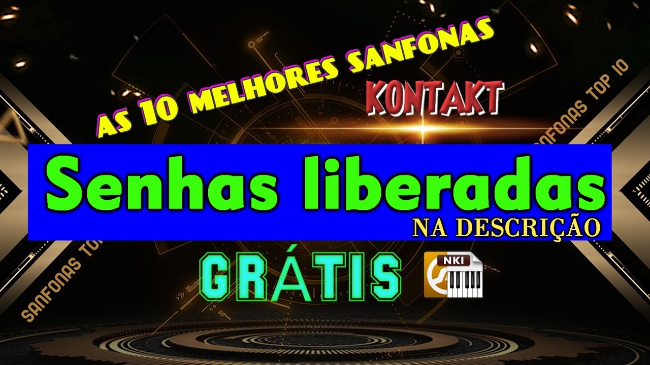 as 10 melhores sanfonas (kontakt) do canal - Grátis - (Senhas Liberadas) na (descrição)..