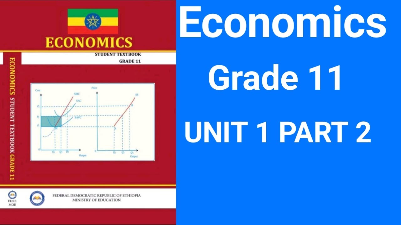 Grade 11 Economics Unit 1 Part 2 : Ordinary Utility Approach