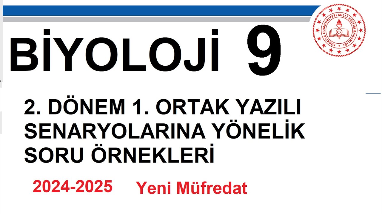 Biyoloji 9. Sınıf 2. Dönem 1. Yazılı MEB Örnek Sorular 2024 2025 yazılı +PDF MEB Biyoloji 9 ÖRNEK