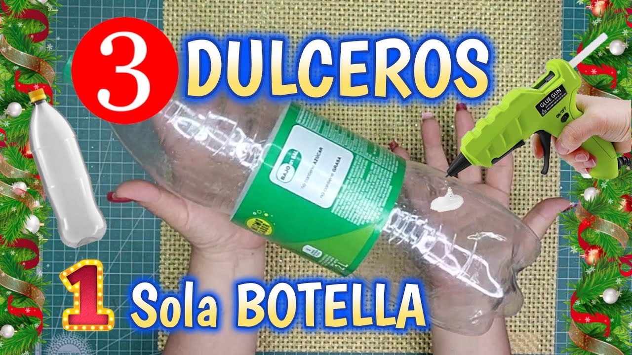3 Dulceros Navideños con UNA SOLA BOTELLA PLÁSTICA de Refresco ♻️ Ideas Navideñas 2024😍