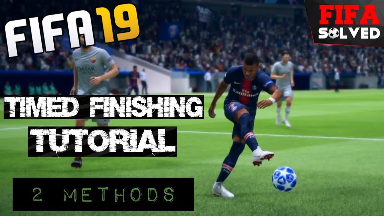 FIFA 19 Timed Shooting Tutorial