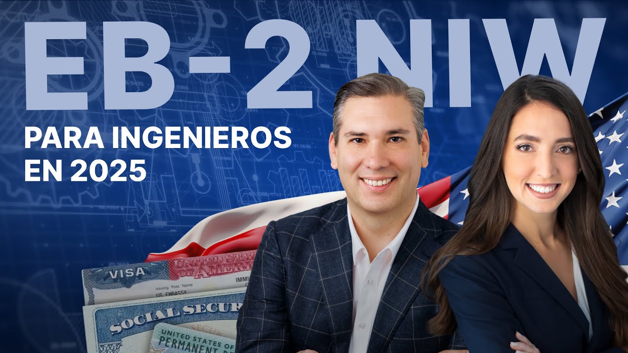 EB-2 NIW para Ingenieros construyendo una propuesta sólida en 2026