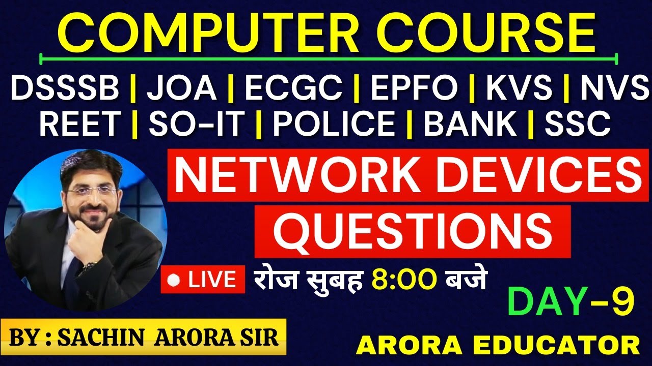 Network Devices Questions | DSSSB/JOA/ECGC/EPFO/KVS/NVS/REET/SOIT | Computer Course | Day-9 |