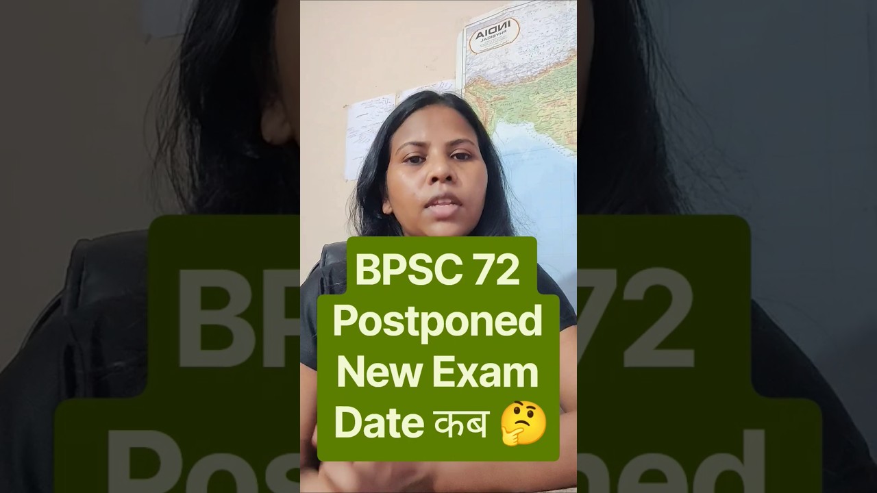 BPSC 72 Postponed| New Exam Date Update| BPSC Latest Update #bpsc72nd #bpsc #postponed #viral