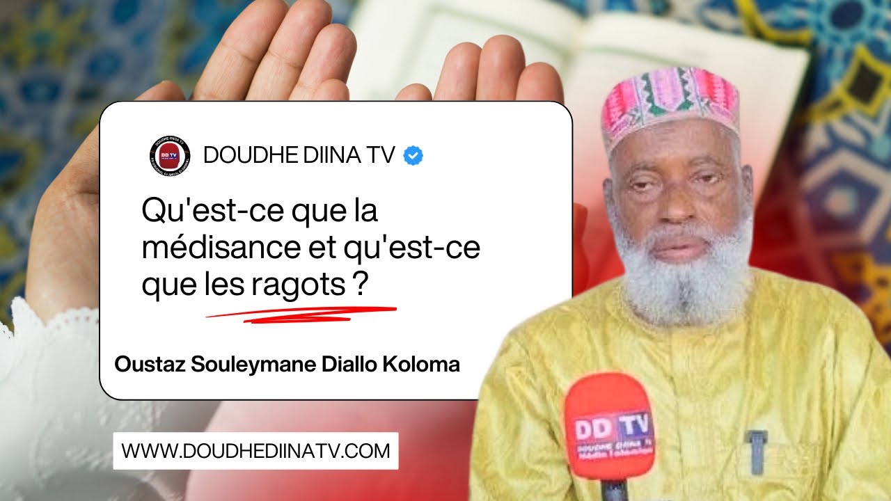 🛑-Qu'est-ce que la médisance et qu'est-ce que les ragots ?/